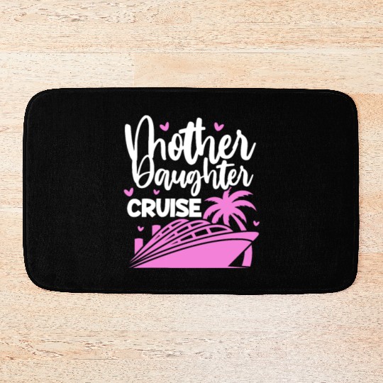 Mother Daughter Cruise Bath Mats