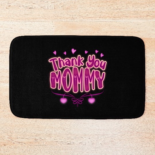 Thank You Mommy Bath Mats