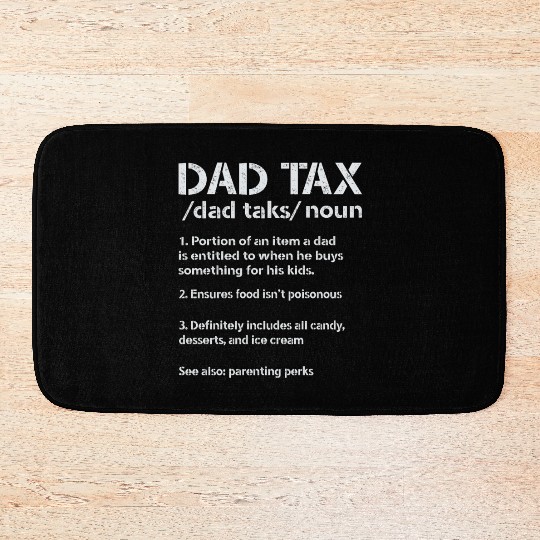 Vintage Dad Tax Definition Men Funny Father's Day Bath Mats