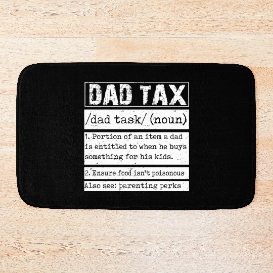 Vintage Dad Tax Definition Men Funny Father's Day Bath Mats