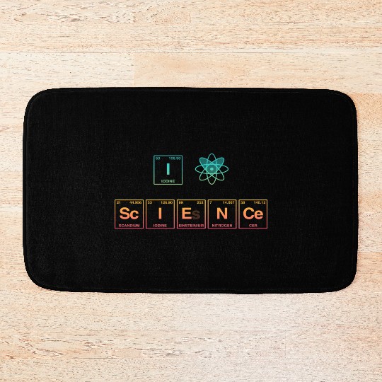 I LOVE SCIENCE - Periodic Table of Elements Bath Mats