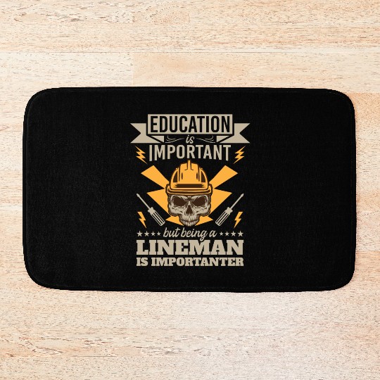 Electrical Lineman Pun Education Is Important Bath Mats