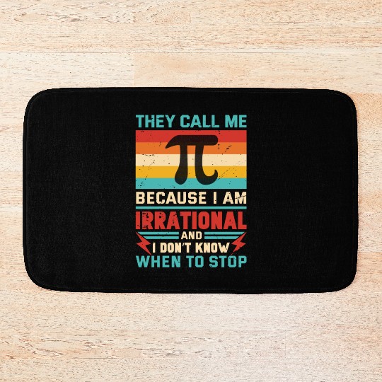 Funny Pi Day Bath Mats Math Pi Day 3 14 They Call Me