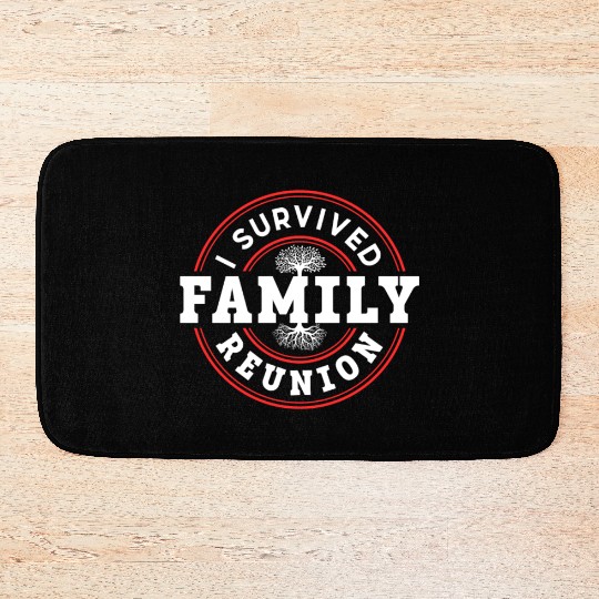 I Survived Family Reunion Families Gathering Bath Mats