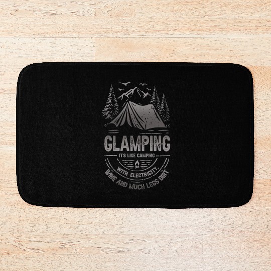 Glamping Definition Glamper Its Like Camping Spark Bath Mats