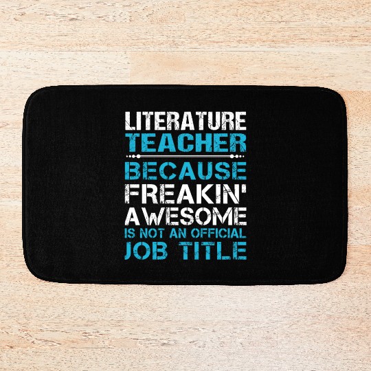Literature Teacher Bath Mats - Freaking Awesome Gift