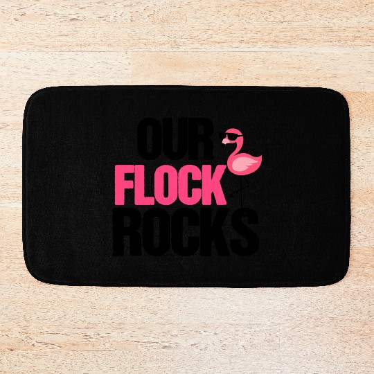 Our Flock Rocks Flamingo Mother's Day Teacher Gift Bath Mats
