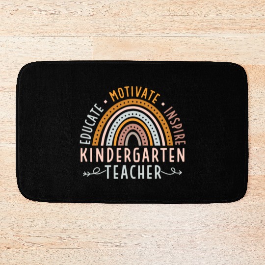 Educate Motivate Inspire Kindergarten Teacher Bath Mats