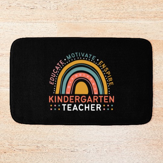 Educate Motivate Inspire Kindergarten Teacher Bath Mats