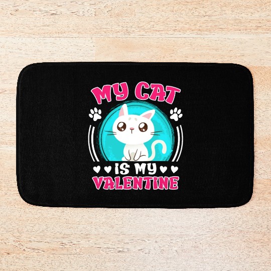 Cat love My cat is my valentine Valentine's Day Bath Mats