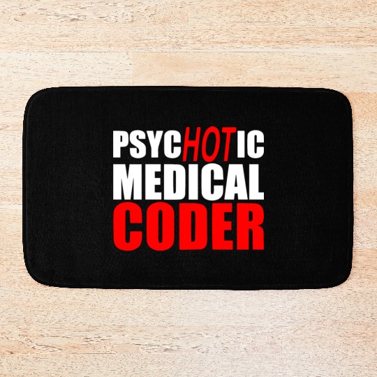 Medical Coder , Programmer Bath Mats