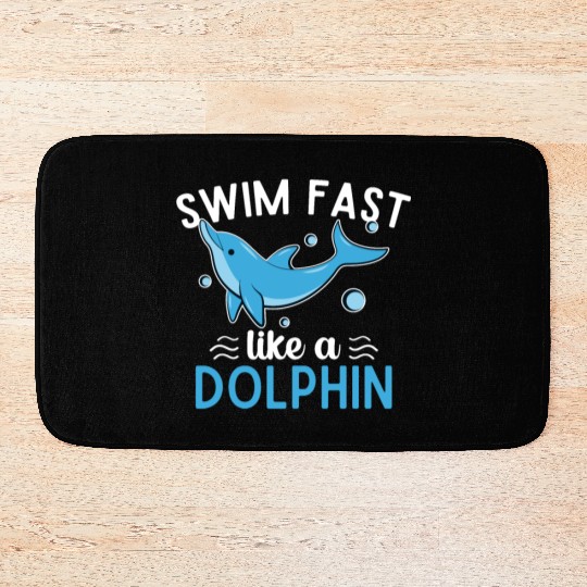 Swim Fast Like A Dolphin Swimming Sports Pool Bath Mats