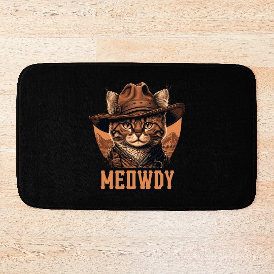 Meowdy - Funny Mashup Between Meow and Howdy - Cat Bath Mats