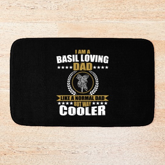 Funny Basil Lover Dad For Men Bath Mats