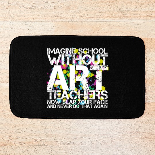 School Art Teacher Bath Mats
