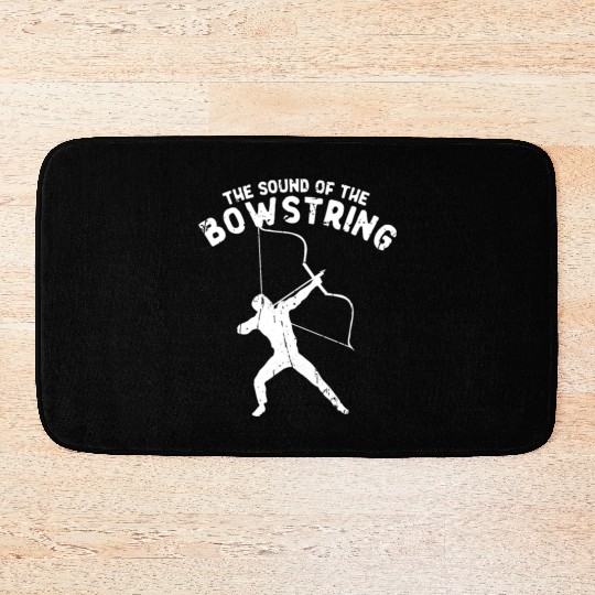 The sound of the bowstring - Archery Bath Mats