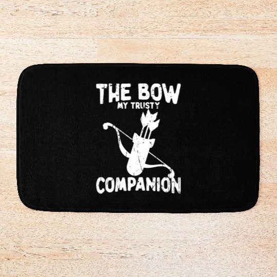 The bow, my trusty companion - Archery Bath Mats