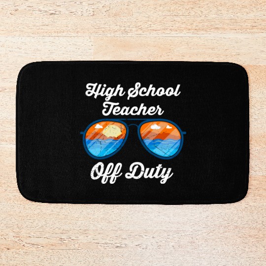High school teacher off duty vacation teacher Bath Mats