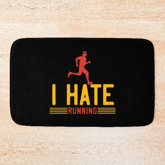 I hate running Bath Mats