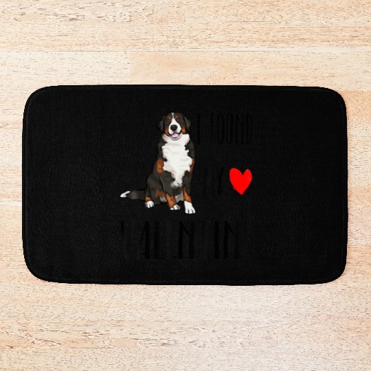 I Found My Valentine Day Bernese Mountain Dog Dog Bath Mats