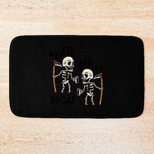 Death Before Decaf Cool Bath Mats