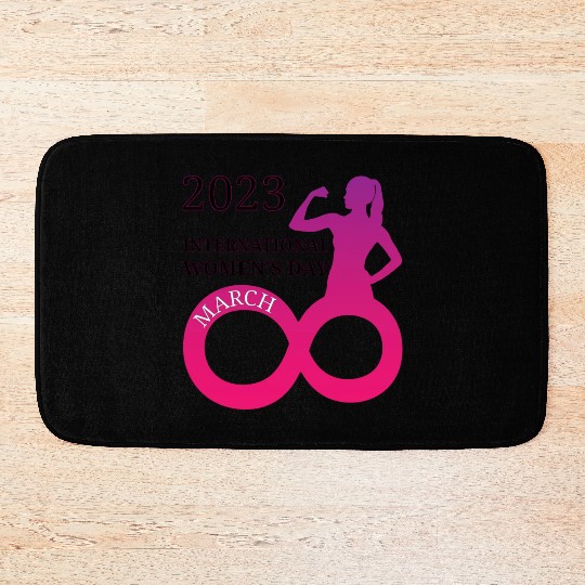 INTERATIONAL WOMEN'S DAY 8 MARCH 2023 For Women Bath Mats
