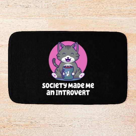 Handcrafted by Society Introvert Sayings Antisocia Bath Mats