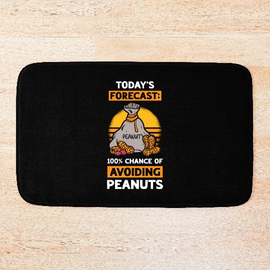 Today's Forecast 100% Chance Of Avoiding Peanuts Bath Mats