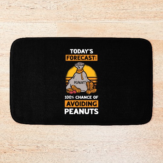 Today's Forecast 100% Chance Of Avoiding Peanuts Bath Mats