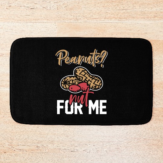 Peanuts? Not For Me Peanut Allergic Peanut Allergy Bath Mats