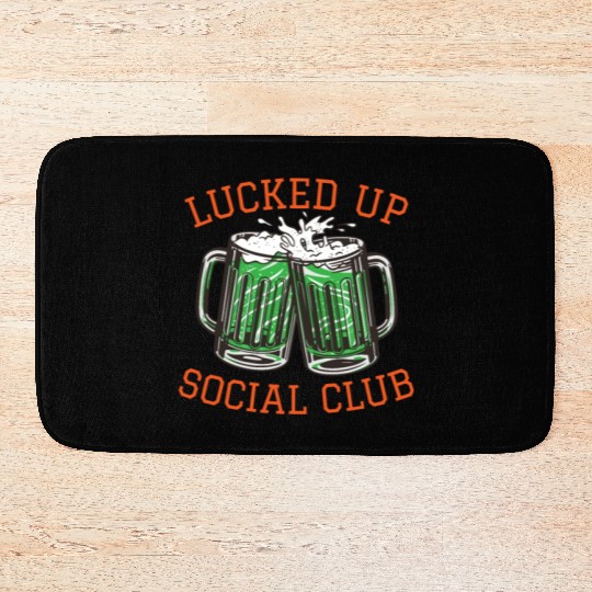 Lucked Up Soociial Clubb, Green Beer, Irish Group Dri Bath Mats