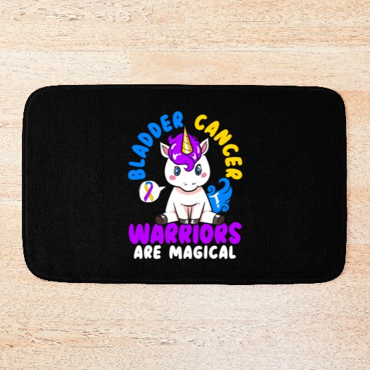 Bladder Cancer Warriors Are Magical Bladder Cancer Bath Mats