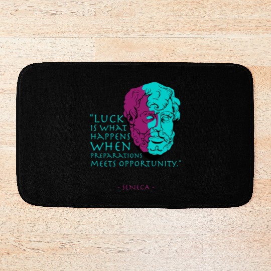 Seneca Stoic Philosophy Quote, Luck Bath Mats