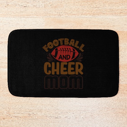 Funny Football Fan Mother - Football and Cheer Bath Mats