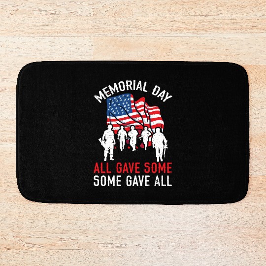All Gave Some Some Gave All USA Flag Memorial Day Bath Mats