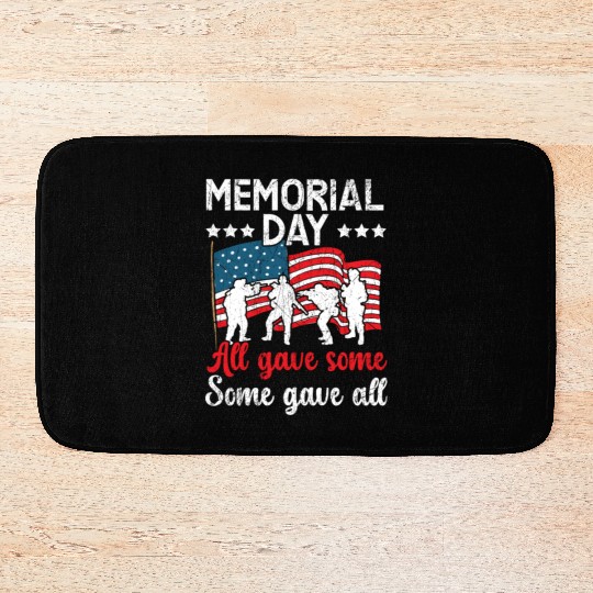 All Gave Some Some Gave All USA Flag Memorial Day Bath Mats