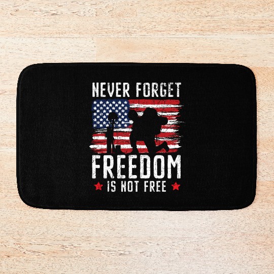 Never Forget Freedom Is Not Free USA Memorial Day Bath Mats