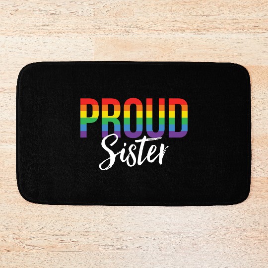 Proud Sister Bath Mats