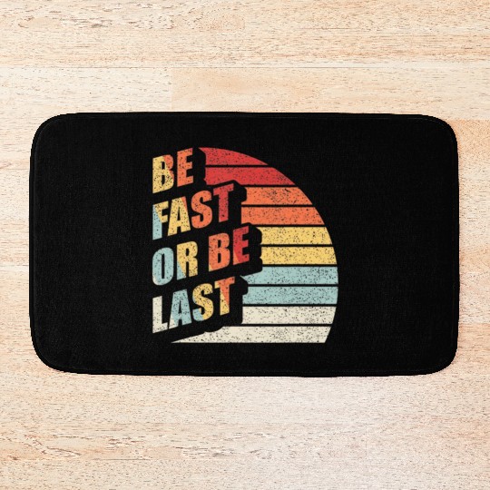 Fast Car Quote Drag Racing Gift Vintage Retro Rac Bath Mats