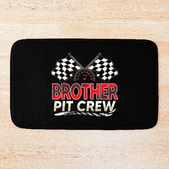 Funny Brother Pit Crew Race Car Lover Racing Famil Bath Mats