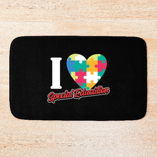 I Love Special Education Sped Teacher Awareness Bath Mats