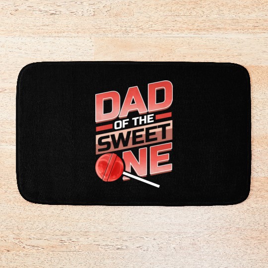 Dad Of The Sweet One Lollipop Bath Mats
