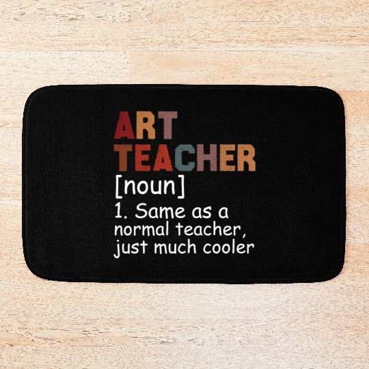 Art Teacher Definition Cool Back To School Bath Mats