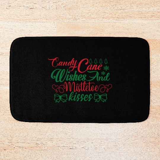 Candy Cane Wishes And Mistletoe Kisses Bath Mats