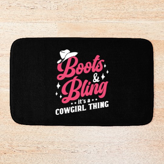 Boots And Bling It's A Cowgirl Thing Bath Mats