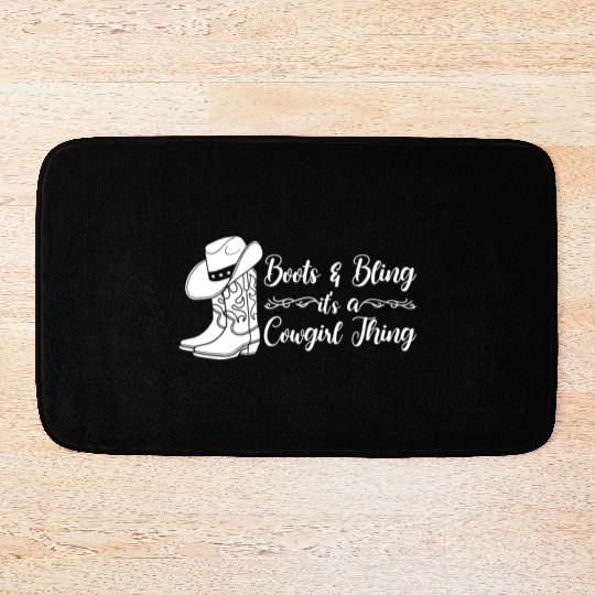 Boots And Bling It's A Cowgirl Thing Bath Mats