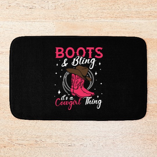 Boots And Bling It's A Cowgirl Thing Bath Mats