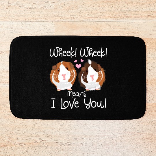 Wheek I Love You Guinea Pig Clothes Cavy Gift Guin Bath Mats