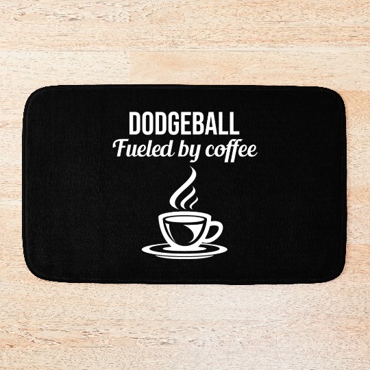 Dodgeball Player Coach Team Sports Coffee Funny Bath Mats