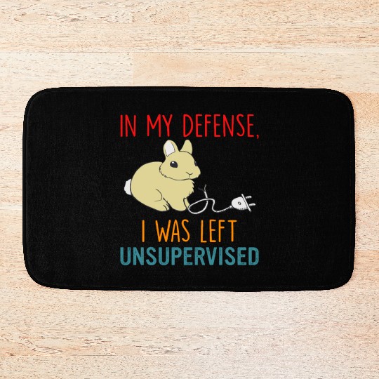In My Defense I Was Left Unsupervised Bath Mats